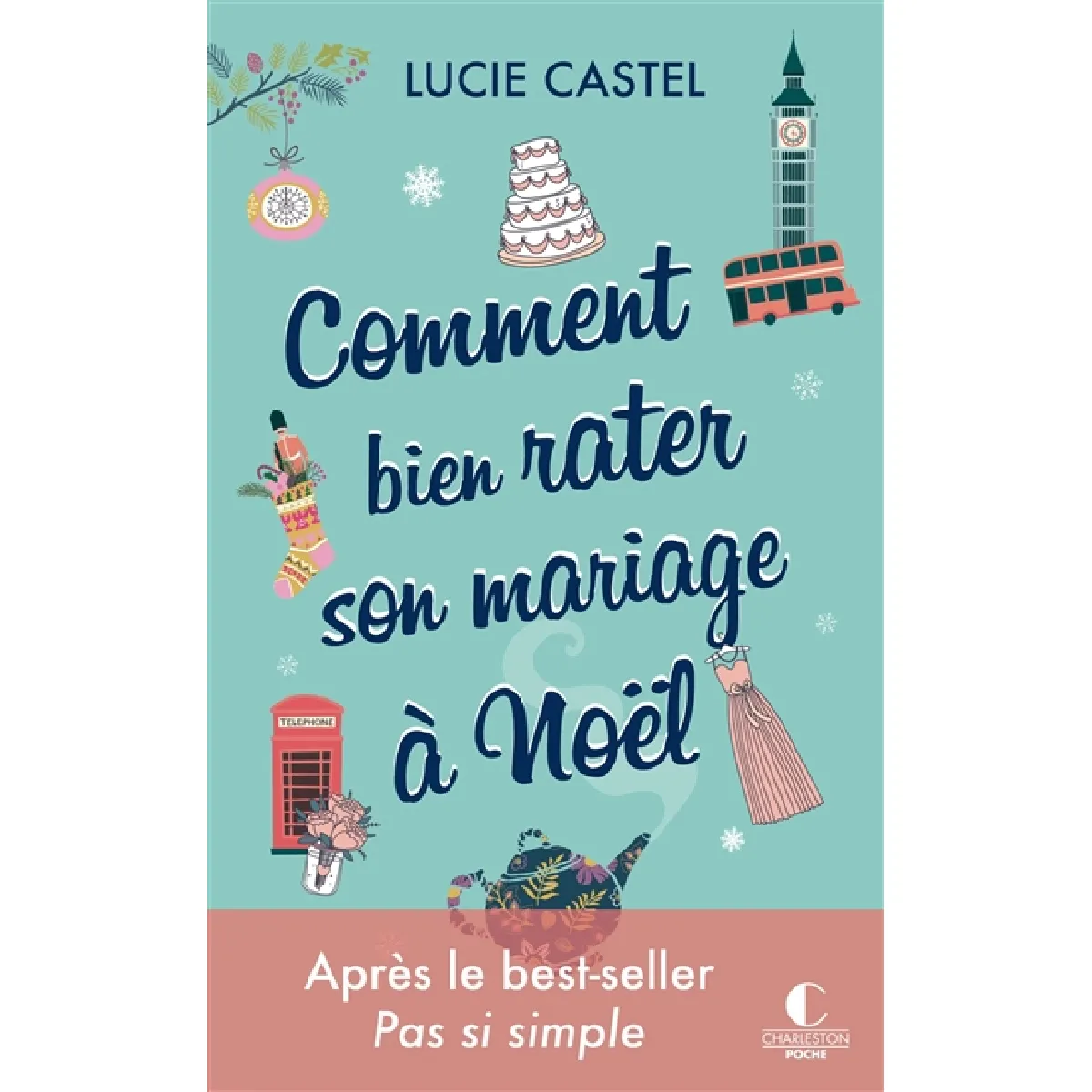 Comment bien rater son mariage à Noël · Occasion