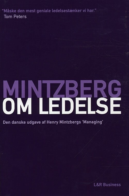Mintzberg Om Ledelse - Henry Mintzberg - Bog