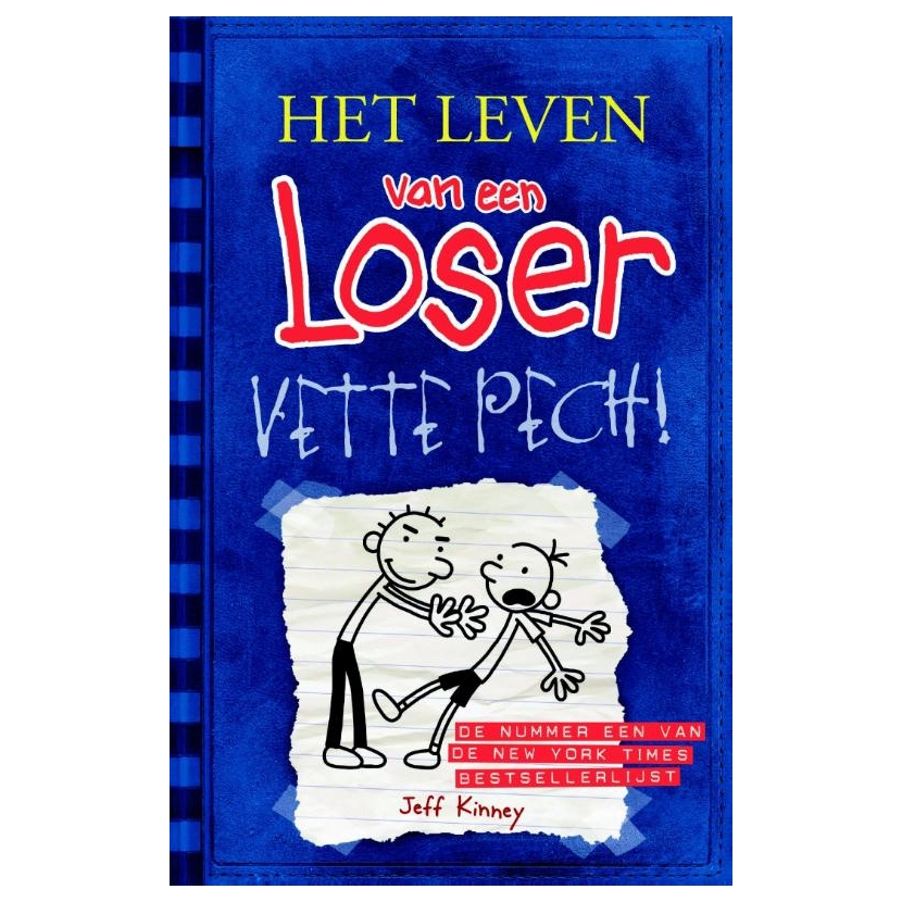 Het leven van een Loser - Vette pech!