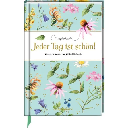 Coppenrath Verlag Edizione: Jeder Tag ist schön! (M.Bastin)
