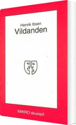 Vildanden - Henrik Ibsen - Bog