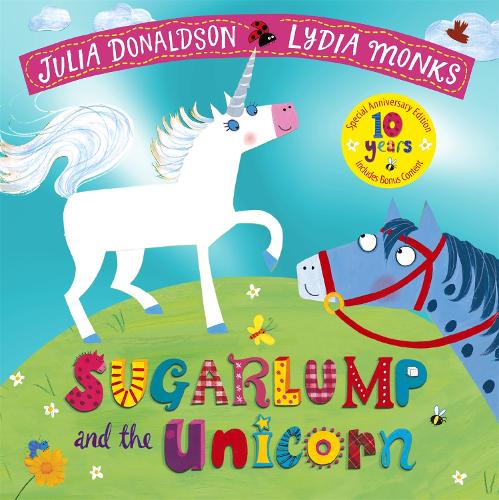Sugarlump and the Unicorn 10th Anniversary Edition (Paperback)