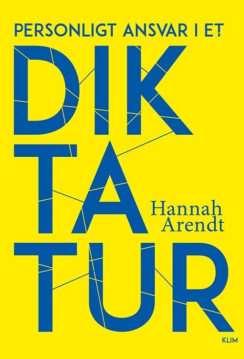Personligt Ansvar I Et Diktatur - Hannah Arendt - Bog