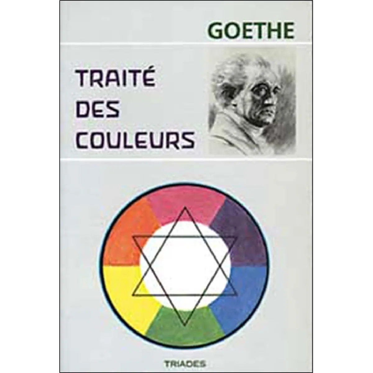 Traité des couleurs : accompagné de trois essais théoriques · Occasion