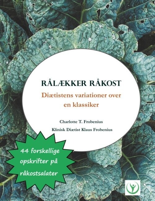 Rålækker Råkost - Charlotte T. Frobenius - Bog