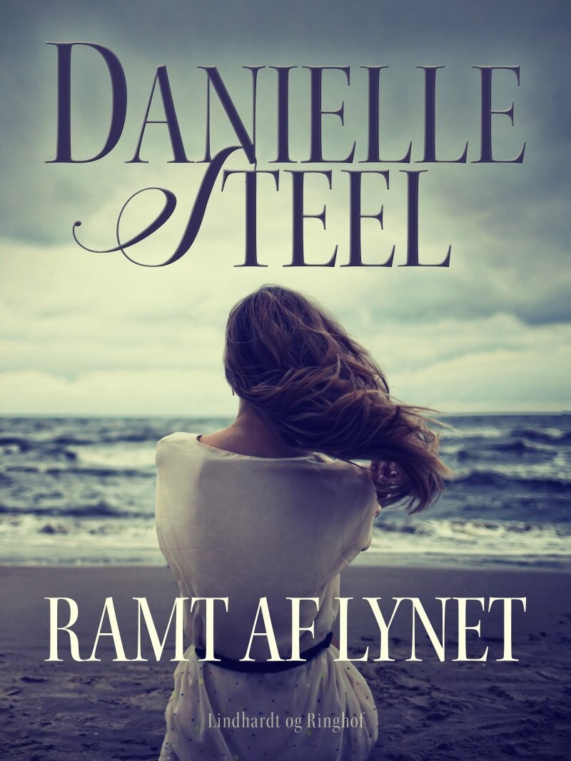 Ramt Af Lynet - Danielle Steel - Bog