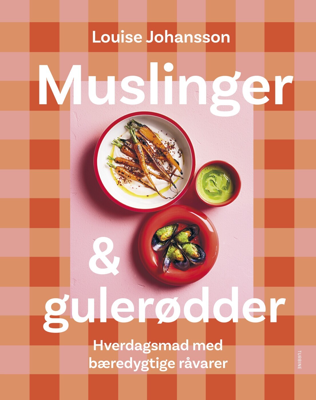 Muslinger & Gulerødder - Louise Johansson - Bog