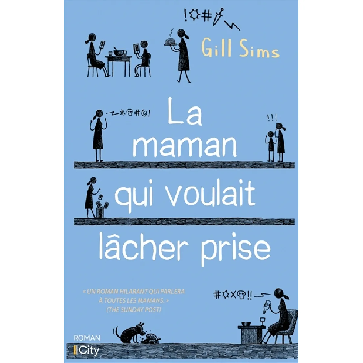 La maman qui voulait lâcher prise · Occasion