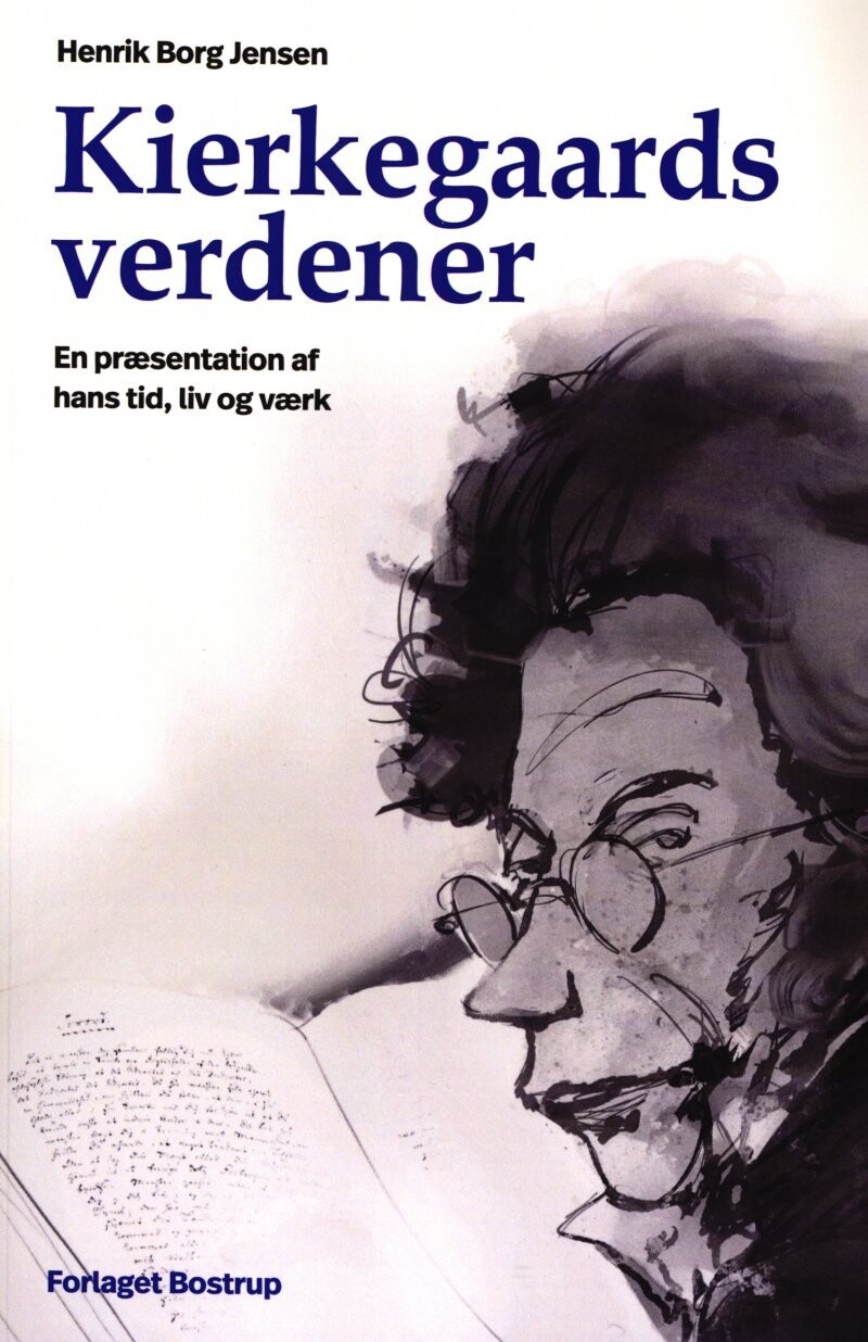 Kierkegaards Verdener - Henrik Borg Jensen - Bog