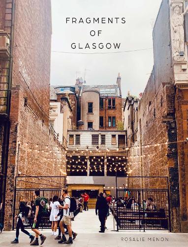 Fragments of Glasgow (Hardback)