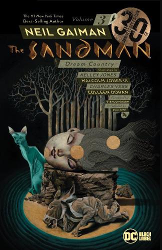 The Sandman Volume 3: Dream Country 30th Anniversary Edition (Paperback)