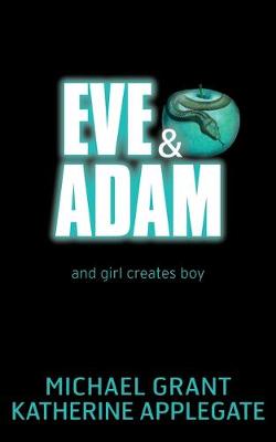 Eve and Adam (Paperback)