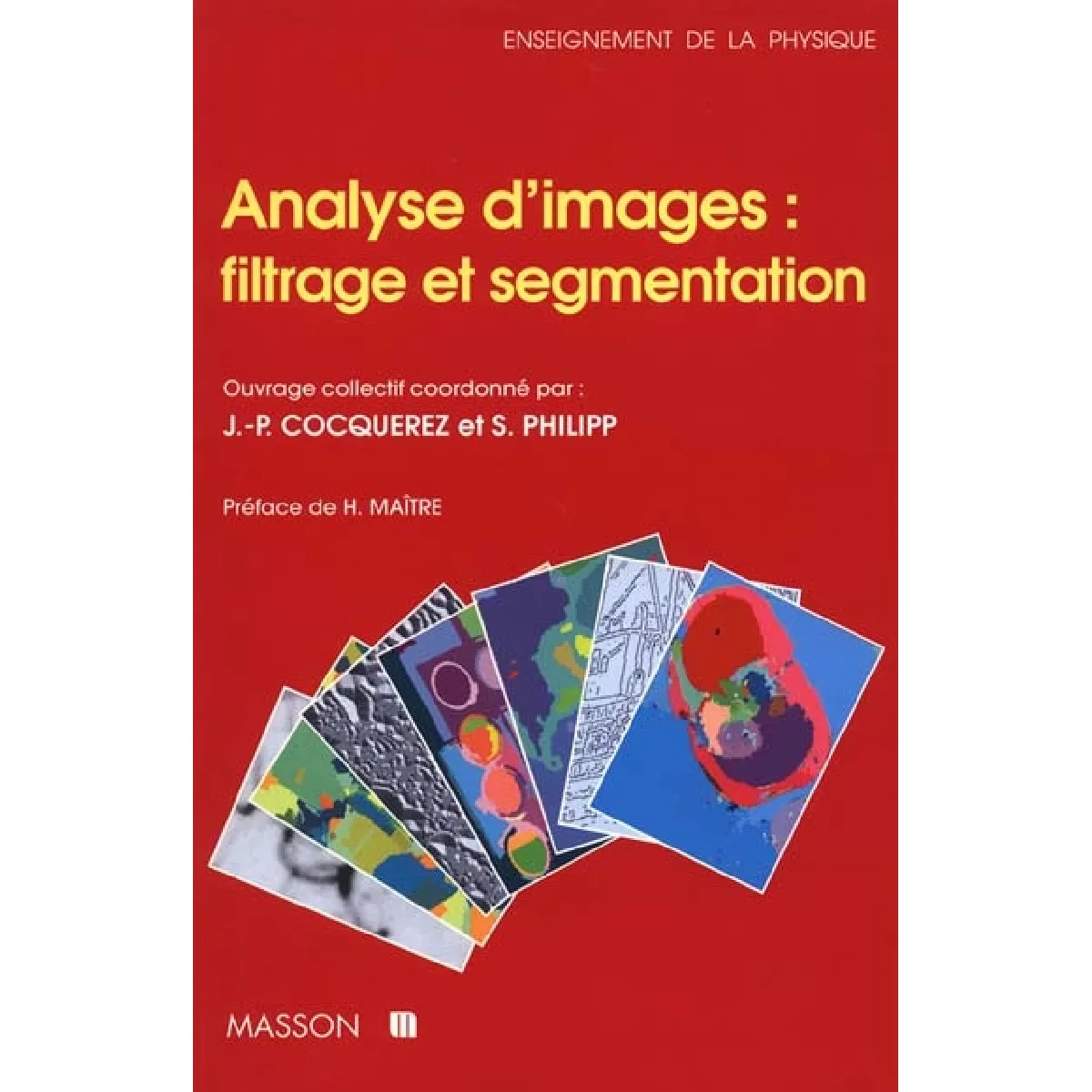 Analyse d'images, filtrage et segmentation · Occasion