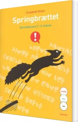 Springbrættet - Skrivekursus 2.-3.Klasse - Elsebeth Otzen - Bog