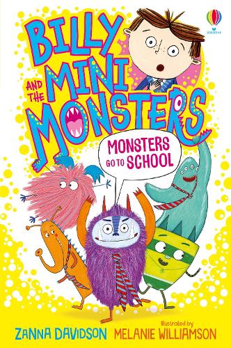 Monsters go to School - Billy and the Mini Monsters (Paperback)