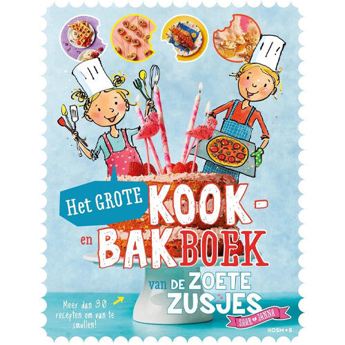 Uitgeverij kosmos het grote kook- en bakboek van de zoete zusjes