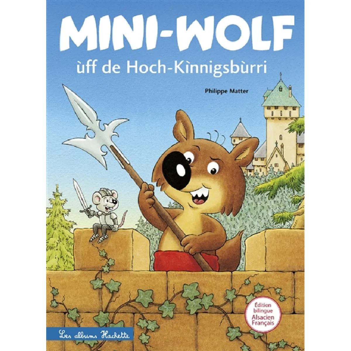 Mini-Wolf ùff de Hoch-Kinnigsburri. Mini-Loup au Haut-Koenigsbourg · Occasion