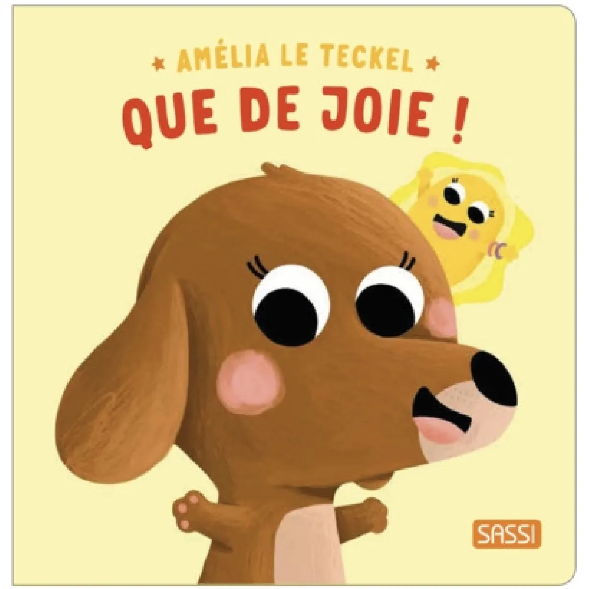 Amélia le teckel : que de joie !