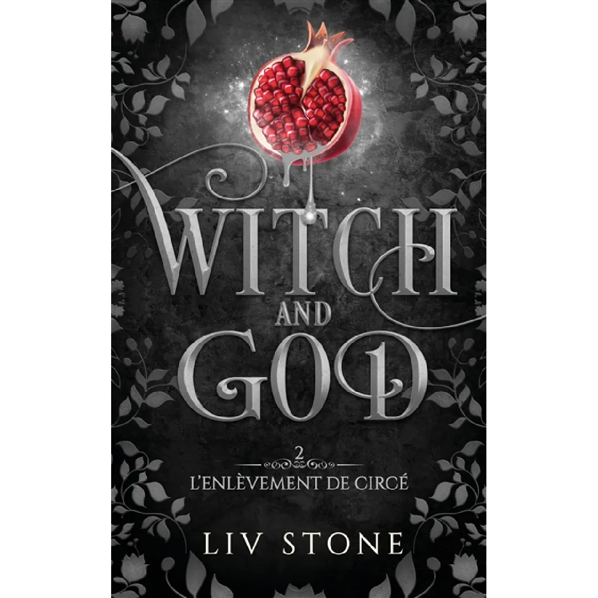 Witch and God. Vol. 2. L'enlèvement de Circé · Occasion