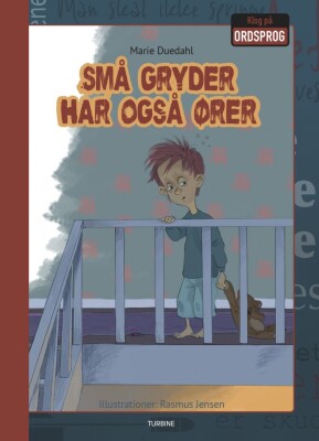 Små Gryder Har Også Ører - Marie Duedahl - Bog