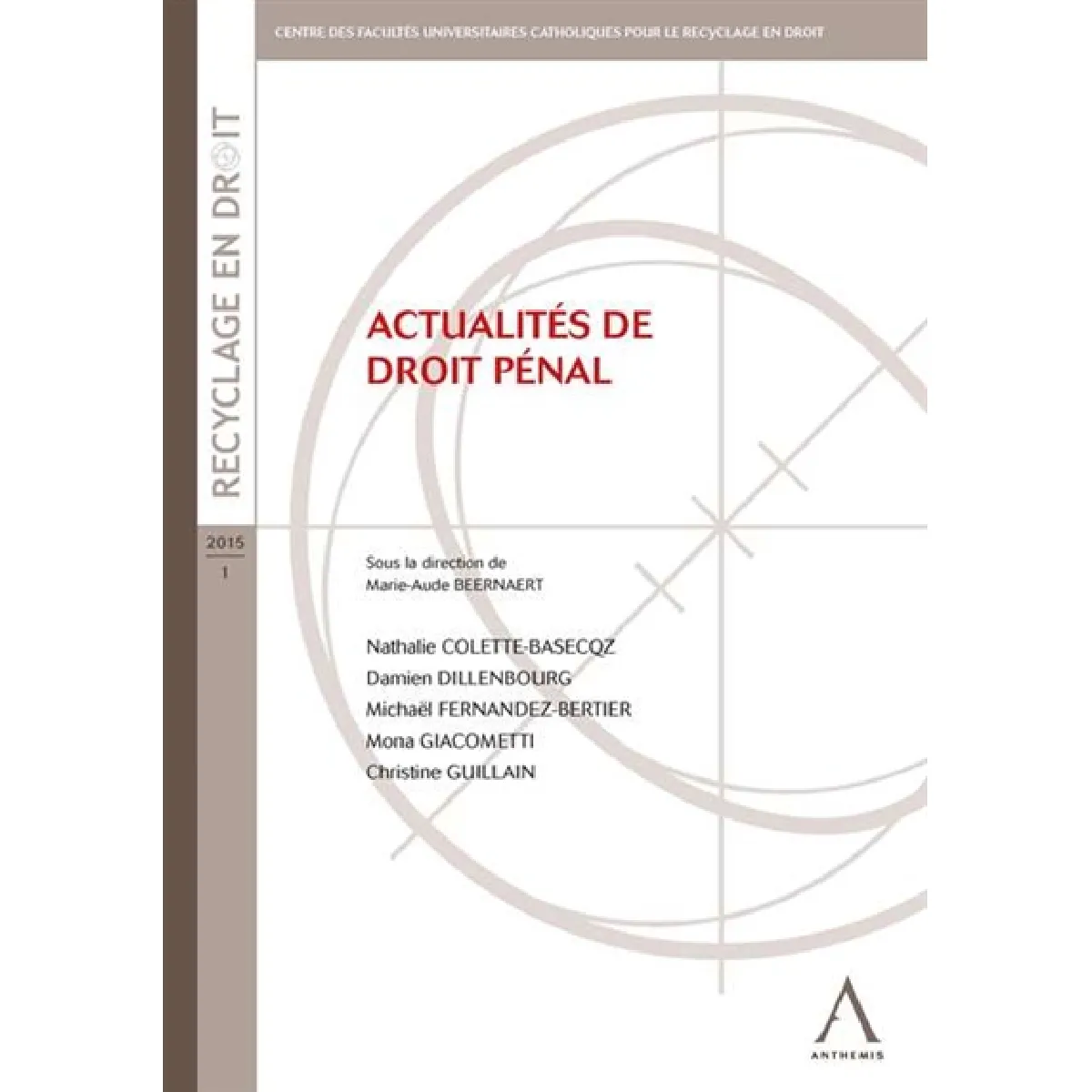 Actualités de droit pénal · Occasion