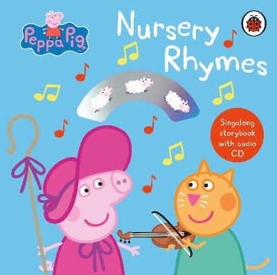 Peppa Pig: Nursery Rhymes: Singalong Storybook with Audio CD - Peppa Pig (Board book)