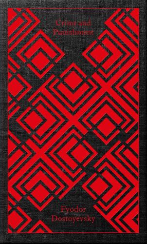 Crime and Punishment - Penguin Clothbound Classics (Hardback)