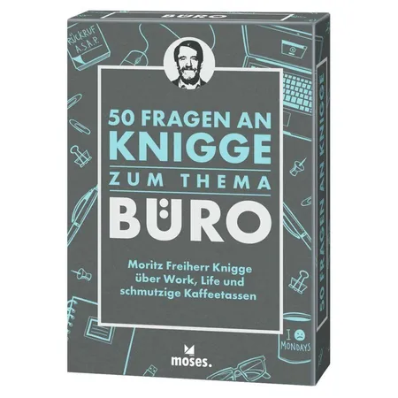 moses. 50 Fragen an Knigge zum Thema Büro