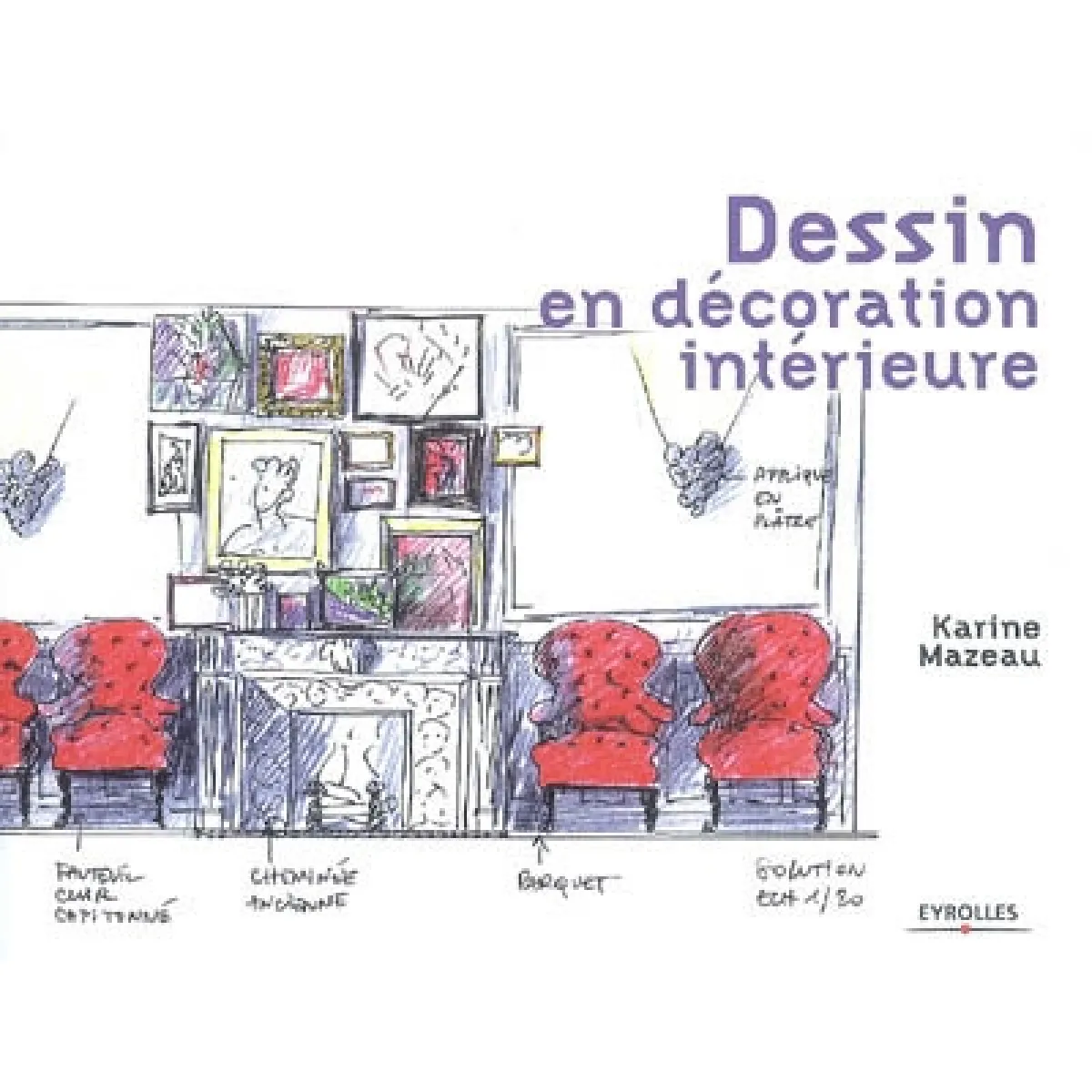 Dessin en décoration intérieure · Occasion