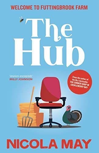 The Hub: A brand NEW uplifting, laugh-o, May, Nicola Paperback Book Pre-Owned English