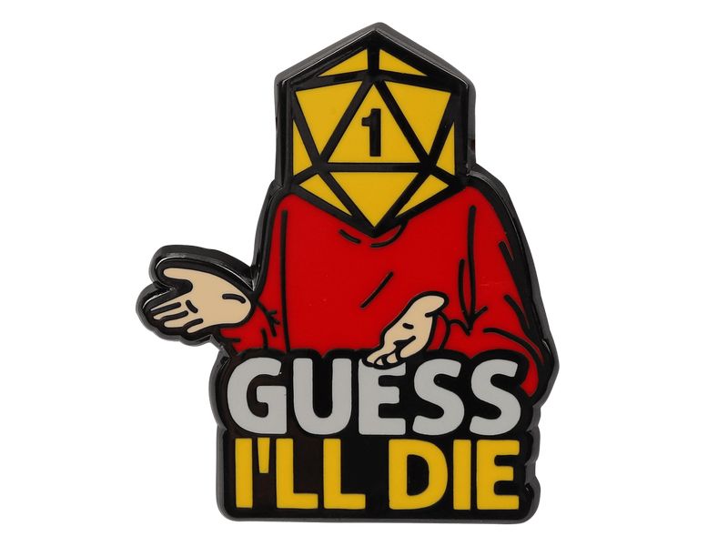 Glass Staff Anstecker Guess I'll Die Mehrfarbig Pin für RPG-Fans