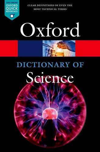A Dictionary of Science - Oxford Quick Reference (Paperback)