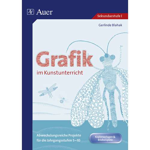Grafik im Kunstunterricht