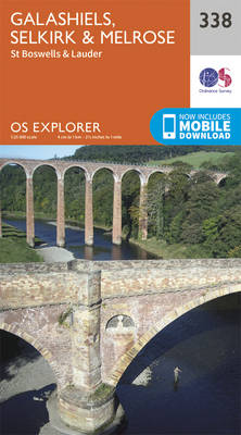 Galashiels, Selkirk and Melrose - OS Explorer Map 338 (Sheet map, folded)