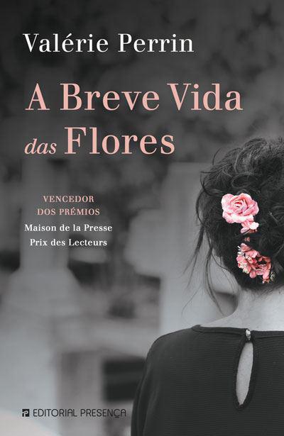 A Breve Vida das Floresde Valérie Perrin