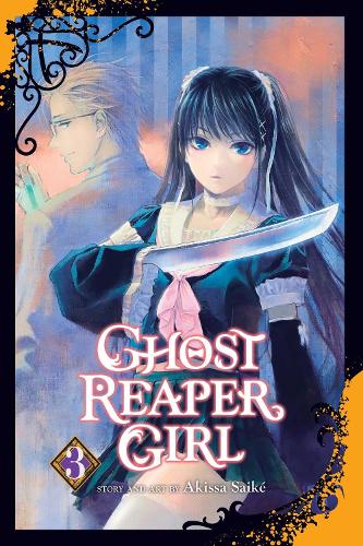 Ghost Reaper Girl, Vol. 3 - Ghost Reaper Girl 3 (Paperback)