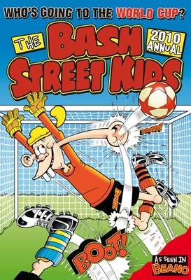 Bash St. Kids Annual 2010 (Hardback)
