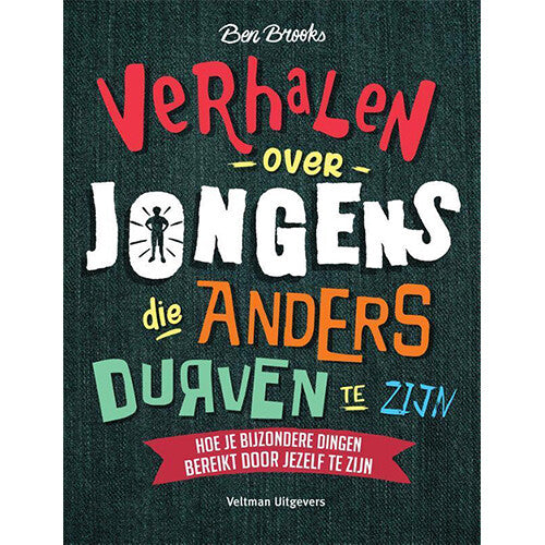 Veltman uitgevers verhalen over jongens die anders durven