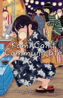 Komi Can't Communicate, Vol. 3 - Komi Can't Communicate 3 (Paperback)
