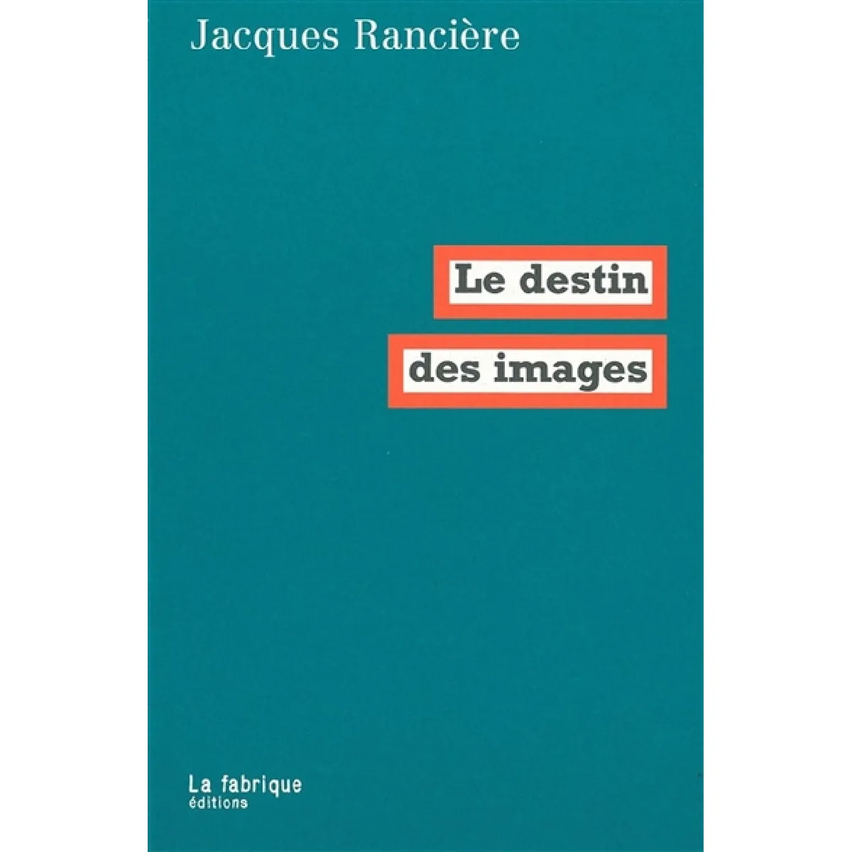 Le destin des images