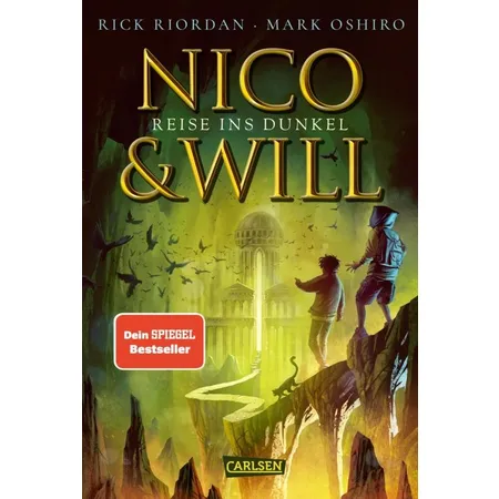 Carlsen Verlag Riordan, Nico und Will – Reise ins Dunkel