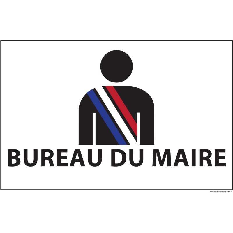 Panneau BUREAU DU MAIRE+ symbole - fond blanc 300 x 200 mm