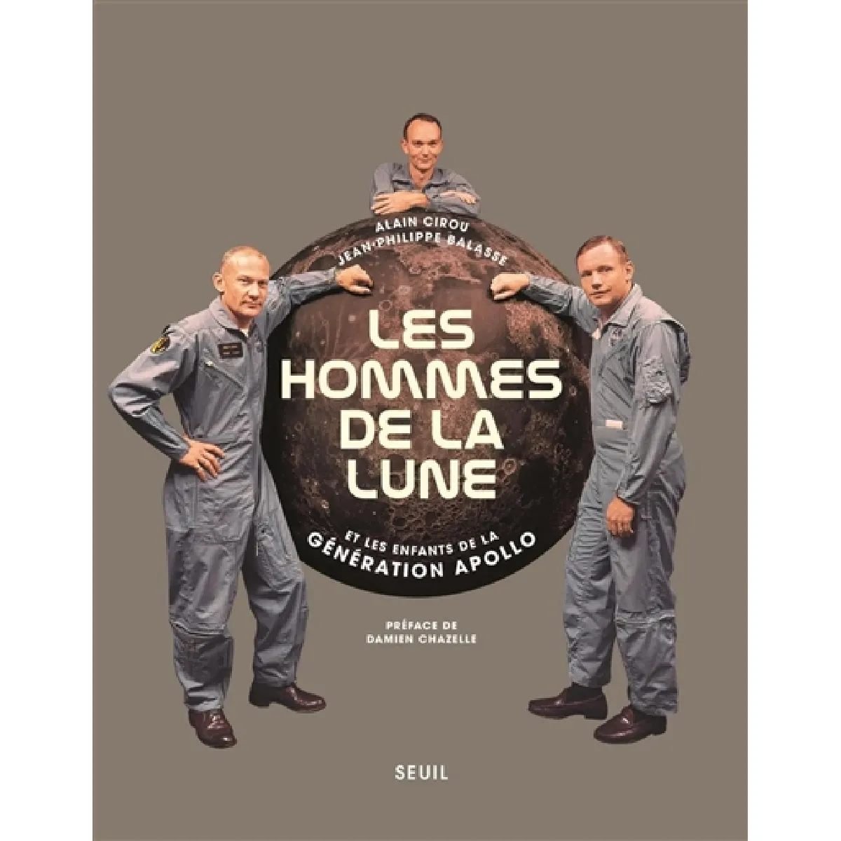 Les hommes de la Lune : et les enfants de la génération Apollo · Occasion