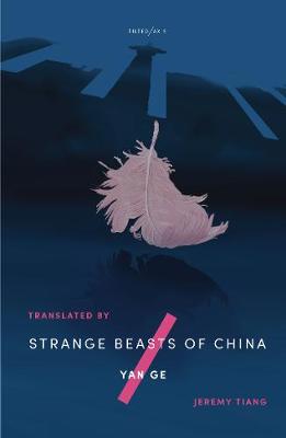 Strange Beasts of China (Paperback)