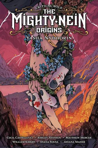 Critical Role: The Mighty Nein Origins-yasha Nydoorin (Hardback)