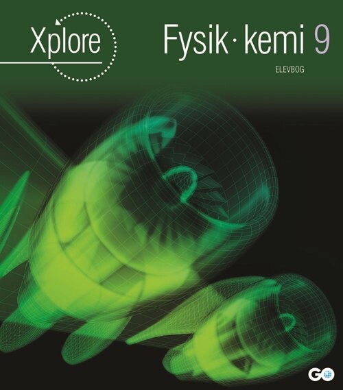Xplore Fysik/Kemi 9 Elevhæfte - Pakke A 25 Stk - Anette Gjervig Pedersen - Bog