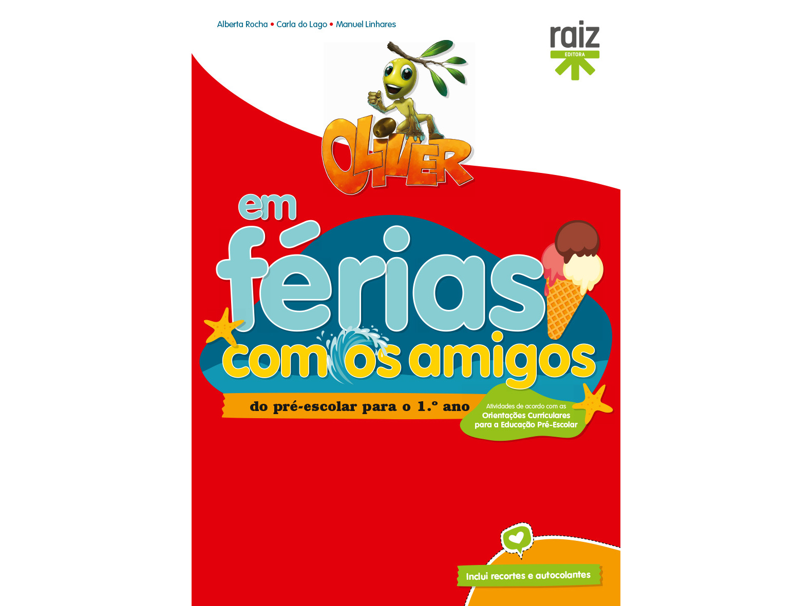 LIVRO OLIVER EM FÉRIAS COM OS AMIGOS