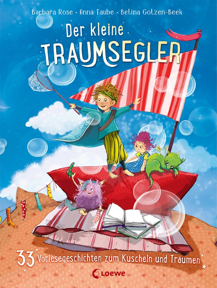 33 Vorlesegeschichten zum Kuscheln und Träumen / Der kleine Traumsegler Bd.4