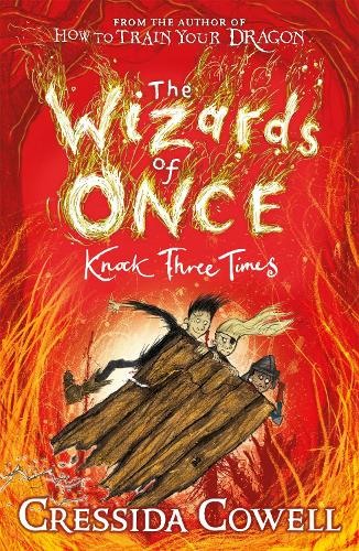 The Wizards of Once: Knock Three Times: Book 3 - The Wizards of Once (Paperback)