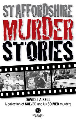 Staffordshire Murder Stories (Paperback)